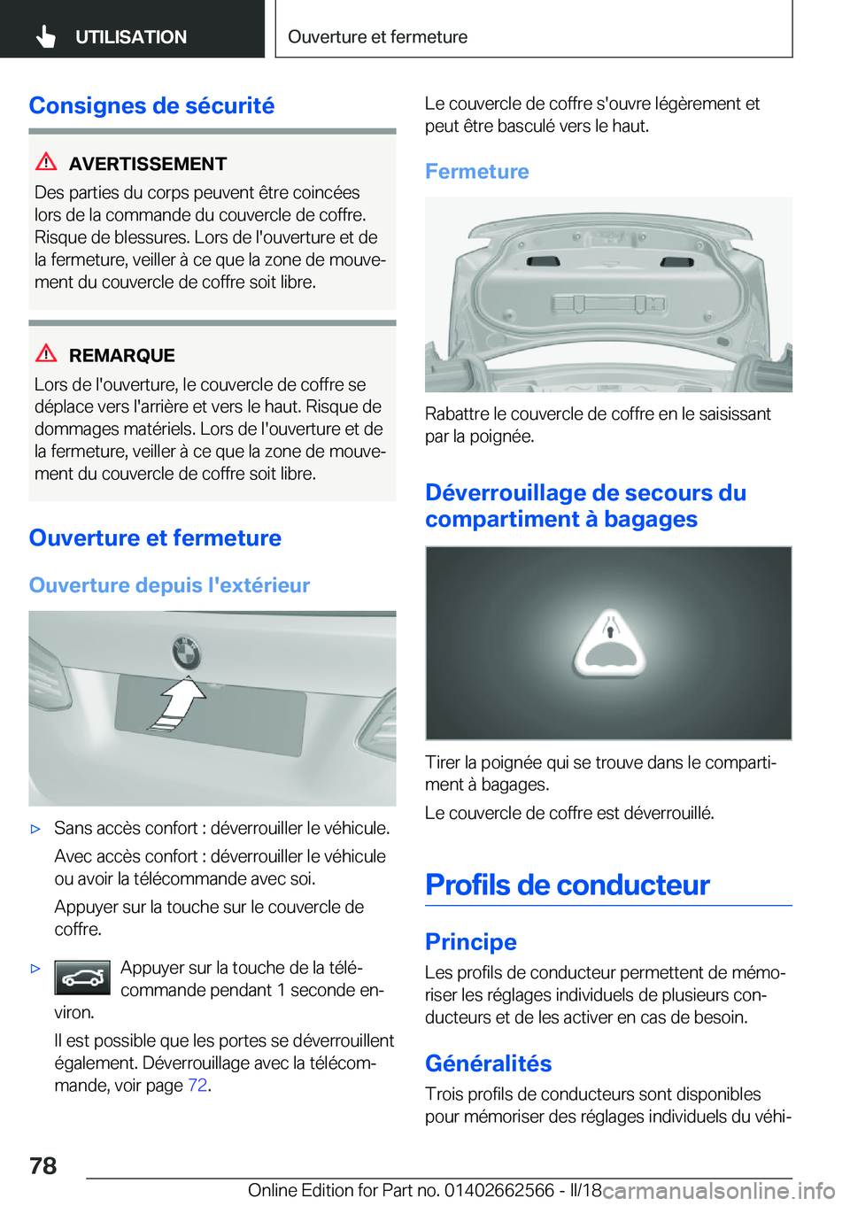 BMW M2 2018  Notices Demploi (in French) �C�o�n�s�i�g�n�e�s��d�e��s�é�c�u�r�i�t�é
�A�V�E�R�T�I�S�S�E�M�E�N�T
�D�e�s� �p�a�r�t�i�e�s� �d�u� �c�o�r�p�s� �p�e�u�v�e�n�t� �ê�t�r�e� �c�o�i�n�c�é�e�s
�l�o�r�s� �d�e� �l�a� �c�o�m�m�a�n�d�e� �