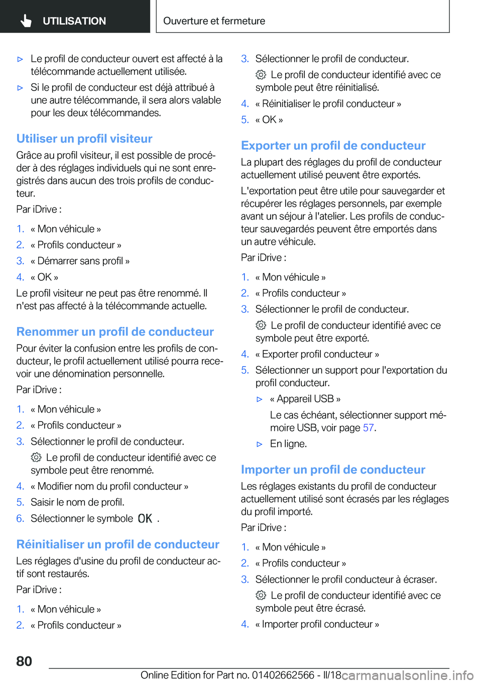 BMW M2 2018  Notices Demploi (in French) 'x�L�e� �p�r�o�f�i�l� �d�e� �c�o�n�d�u�c�t�e�u�r� �o�u�v�e�r�t� �e�s�t� �a�f�f�e�c�t�é� �