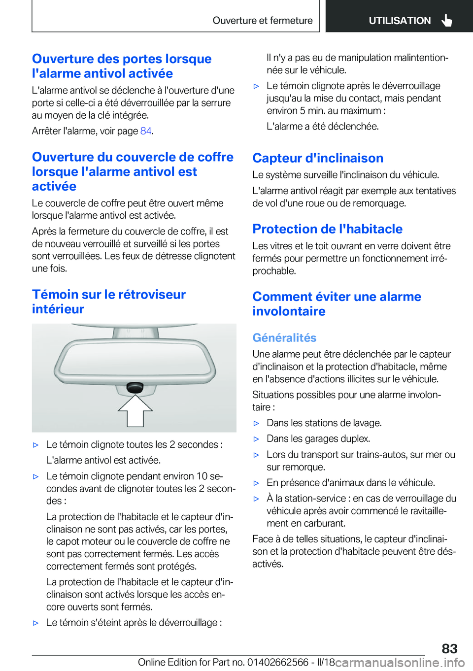 BMW M2 2018  Notices Demploi (in French) �O�u�v�e�r�t�u�r�e��d�e�s��p�o�r�t�e�s��l�o�r�s�q�u�e
�l�'�a�l�a�r�m�e��a�n�t�i�v�o�l��a�c�t�i�v�é�e
�L�'�a�l�a�r�m�e� �a�n�t�i�v�o�l� �s�e� �d�é�c�l�e�n�c�h�e� �