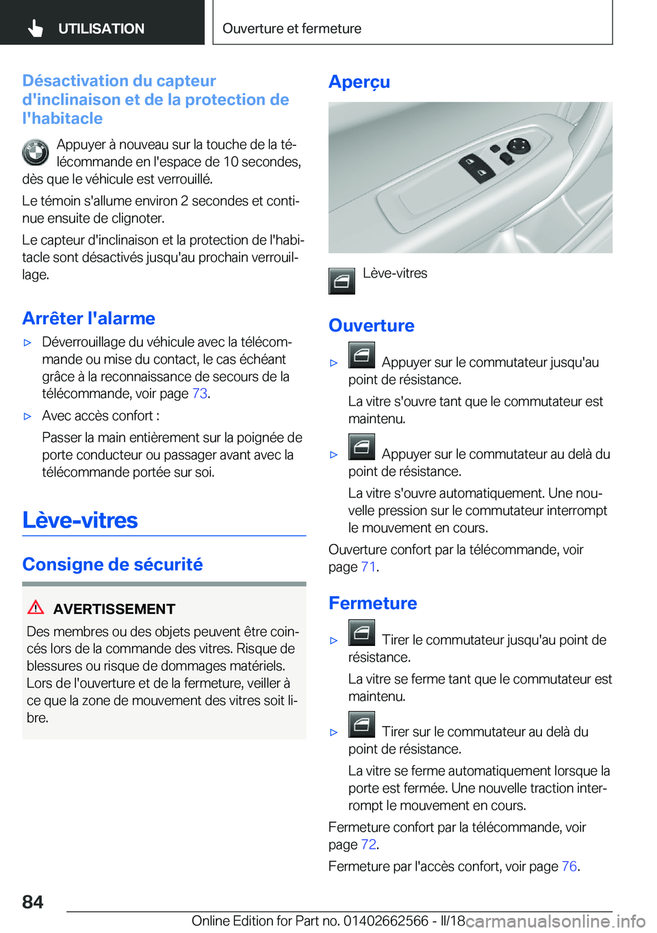 BMW M2 2018  Notices Demploi (in French) �D�é�s�a�c�t�i�v�a�t�i�o�n��d�u��c�a�p�t�e�u�r
�d�'�i�n�c�l�i�n�a�i�s�o�n��e�t��d�e��l�a��p�r�o�t�e�c�t�i�o�n��d�e
�l�'�h�a�b�i�t�a�c�l�e
�A�p�p�u�y�e�r� �