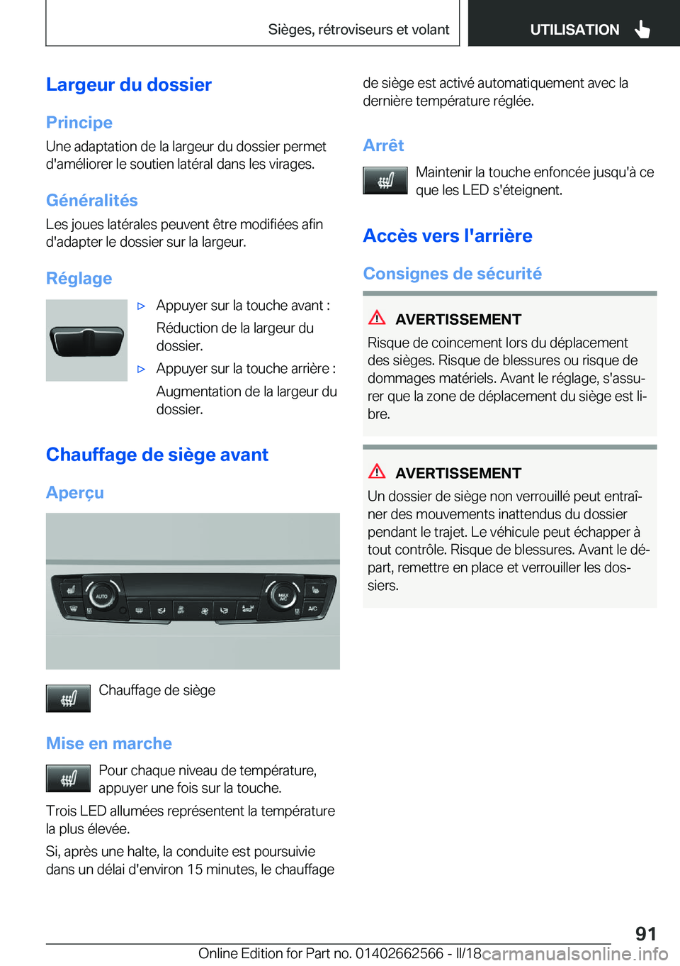 BMW M2 2018  Notices Demploi (in French) �L�a�r�g�e�u�r��d�u��d�o�s�s�i�e�r
�P�r�i�n�c�i�p�e �U�n�e� �a�d�a�p�t�a�t�i�o�n� �d�e� �l�a� �l�a�r�g�e�u�r� �d�u� �d�o�s�s�i�e�r� �p�e�r�m�e�t�d�'�a�m�é�l�i�o�r�e�r� �l�e� �s�o�u�t�i�e�n� �l�