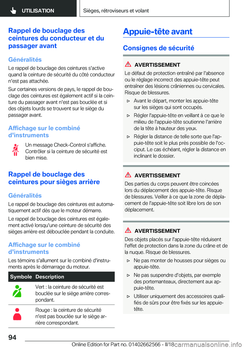 BMW M2 2018  Notices Demploi (in French) �R�a�p�p�e�l��d�e��b�o�u�c�l�a�g�e��d�e�s
�c�e�i�n�t�u�r�e�s��d�u��c�o�n�d�u�c�t�e�u�r��e�t��d�u
�p�a�s�s�a�g�e�r��a�v�a�n�t
�G�é�n�é�r�a�l�i�t�é�s
�L�e� �r�a�p�p�e�l� �d�e� �b�o�u�c�l�a�g�