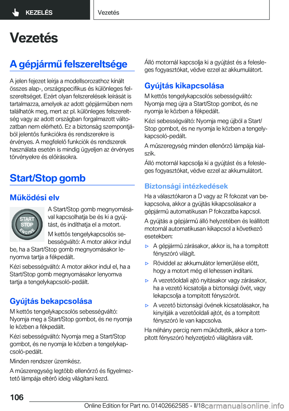 BMW M2 2018  Kezelési útmutató (in Hungarian) �V�e�z�e�t�