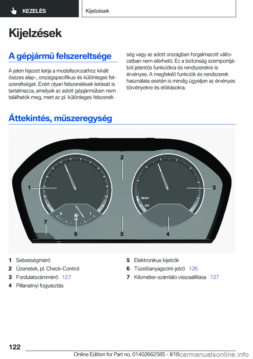 BMW M2 2018  Kezelési útmutató (in Hungarian) �K�i�j�e�l�z�