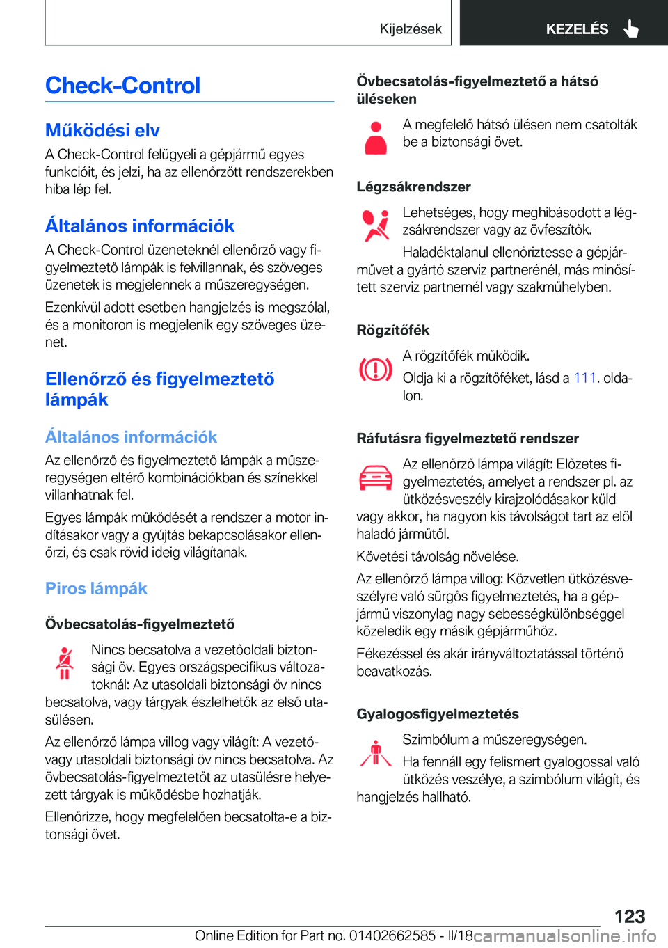 BMW M2 2018  Kezelési útmutató (in Hungarian) �C�h�e�c�k�-�C�o�n�t�r�o�l
�M2�k�