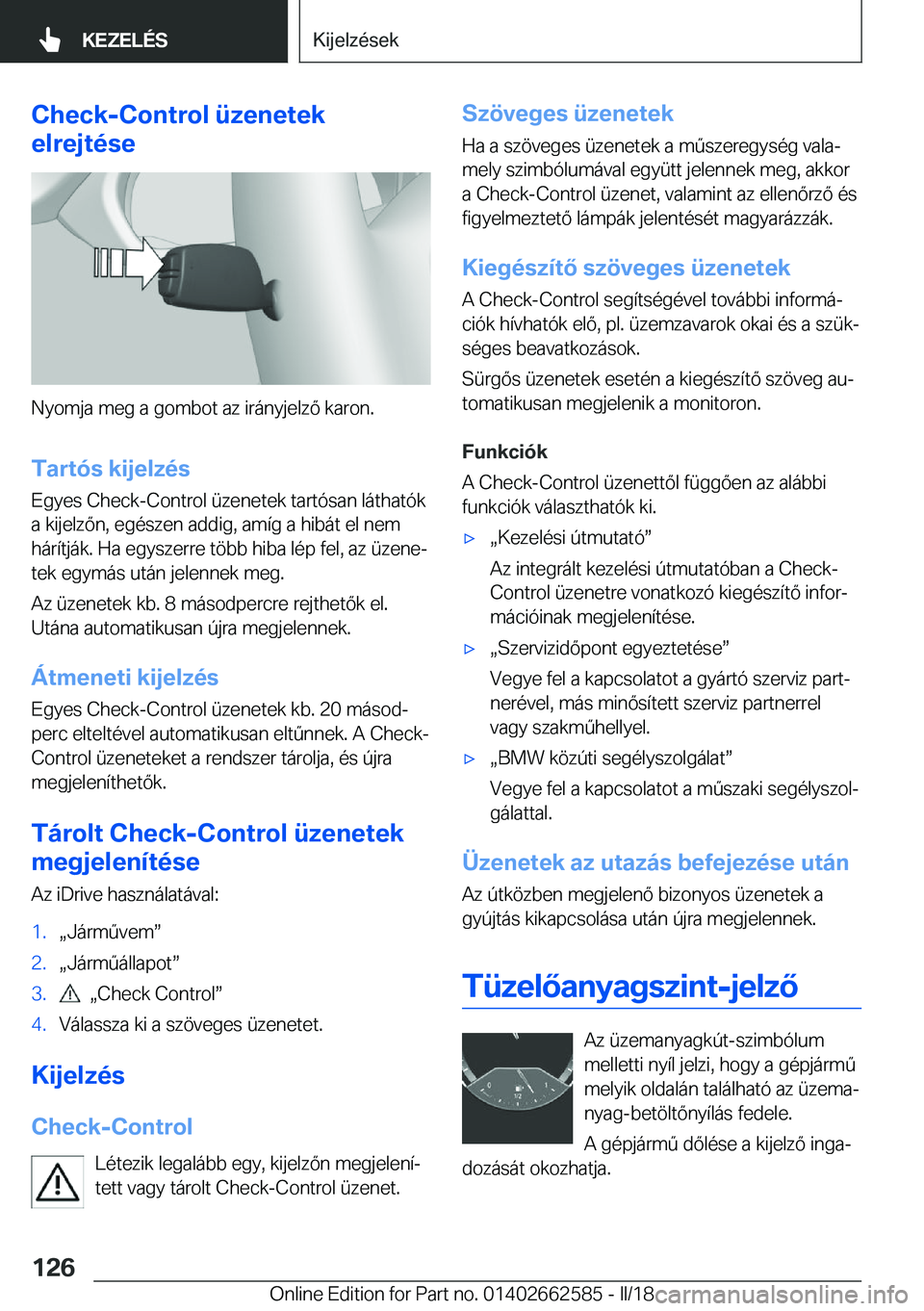 BMW M2 2018  Kezelési útmutató (in Hungarian) �C�h�e�c�k�-�C�o�n�t�r�o�l��