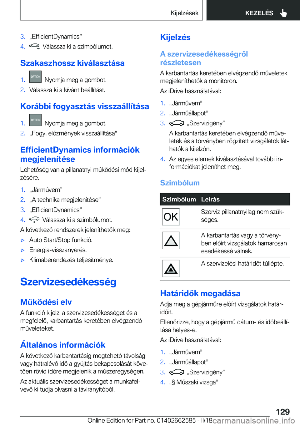 BMW M2 2018  Kezelési útmutató (in Hungarian) �3�.x�E�f�f�i�c�i�e�n�t�D�y�n�a�m�i�c�sw�4�.� � �V�