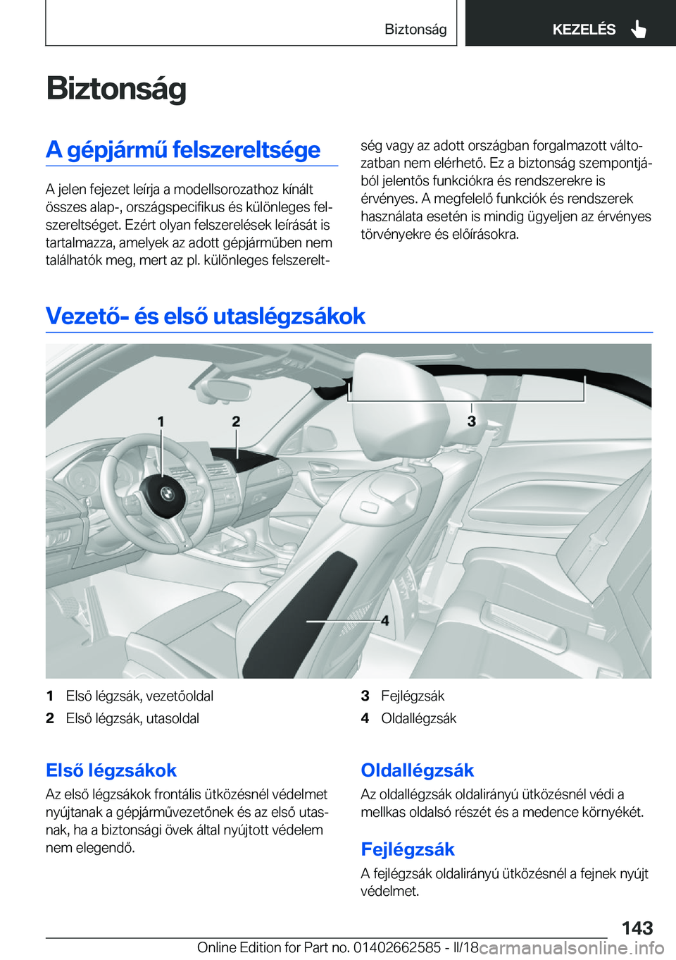 BMW M2 2018  Kezelési útmutató (in Hungarian) �B�i�z�t�o�n�s�