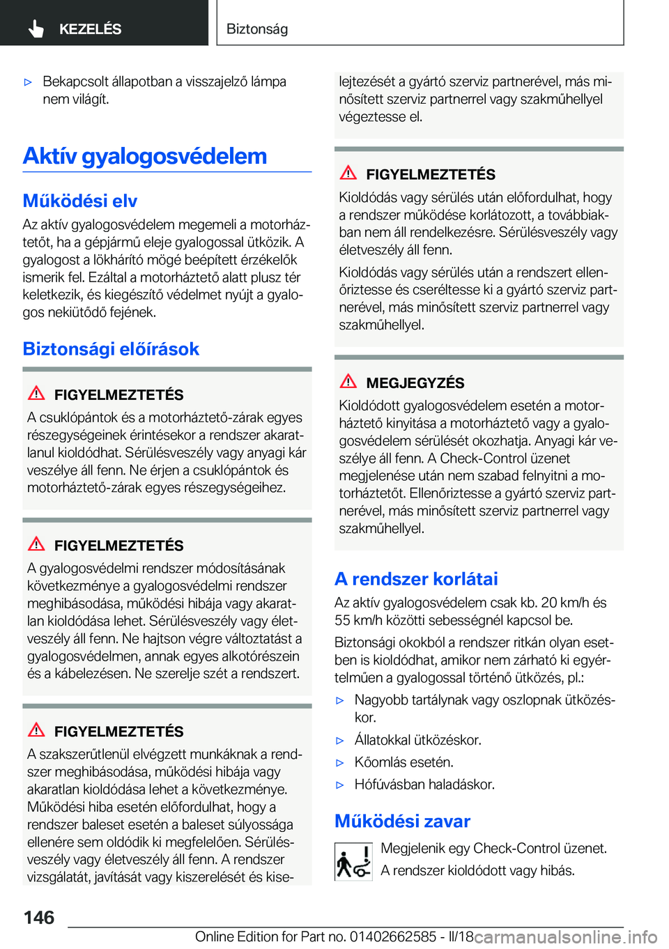 BMW M2 2018  Kezelési útmutató (in Hungarian) 'x�B�e�k�a�p�c�s�o�l�t� �