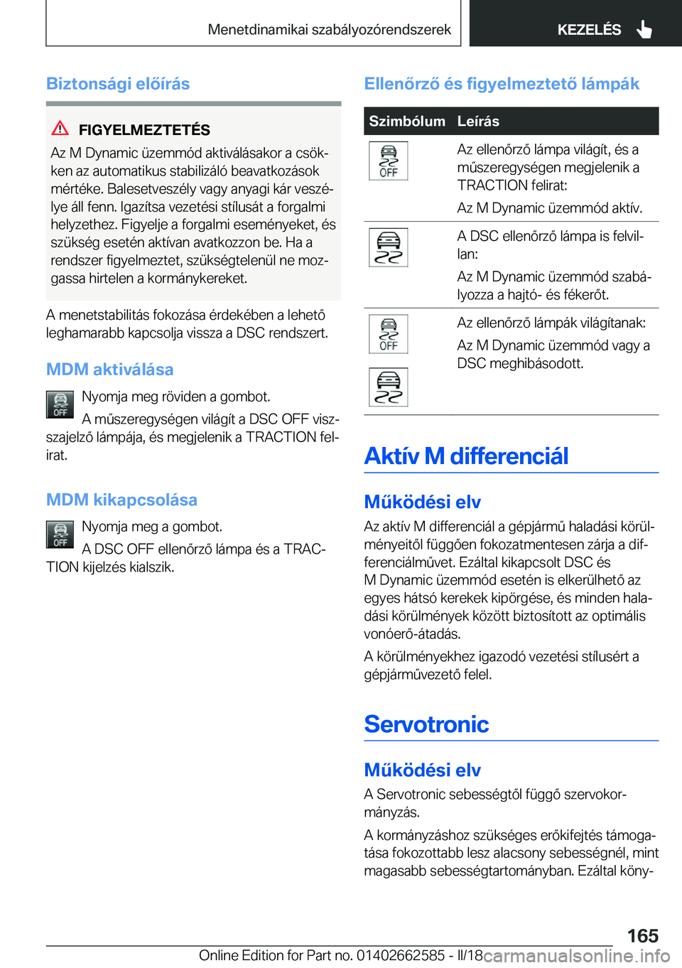 BMW M2 2018  Kezelési útmutató (in Hungarian) �B�i�z�t�o�n�s�