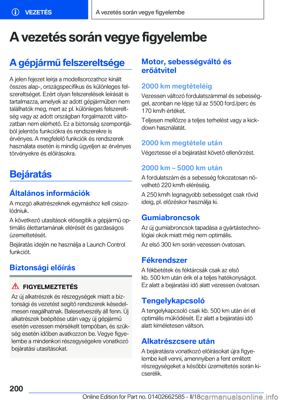 BMW M2 2018  Kezelési útmutató (in Hungarian) �A��v�e�z�e�t�