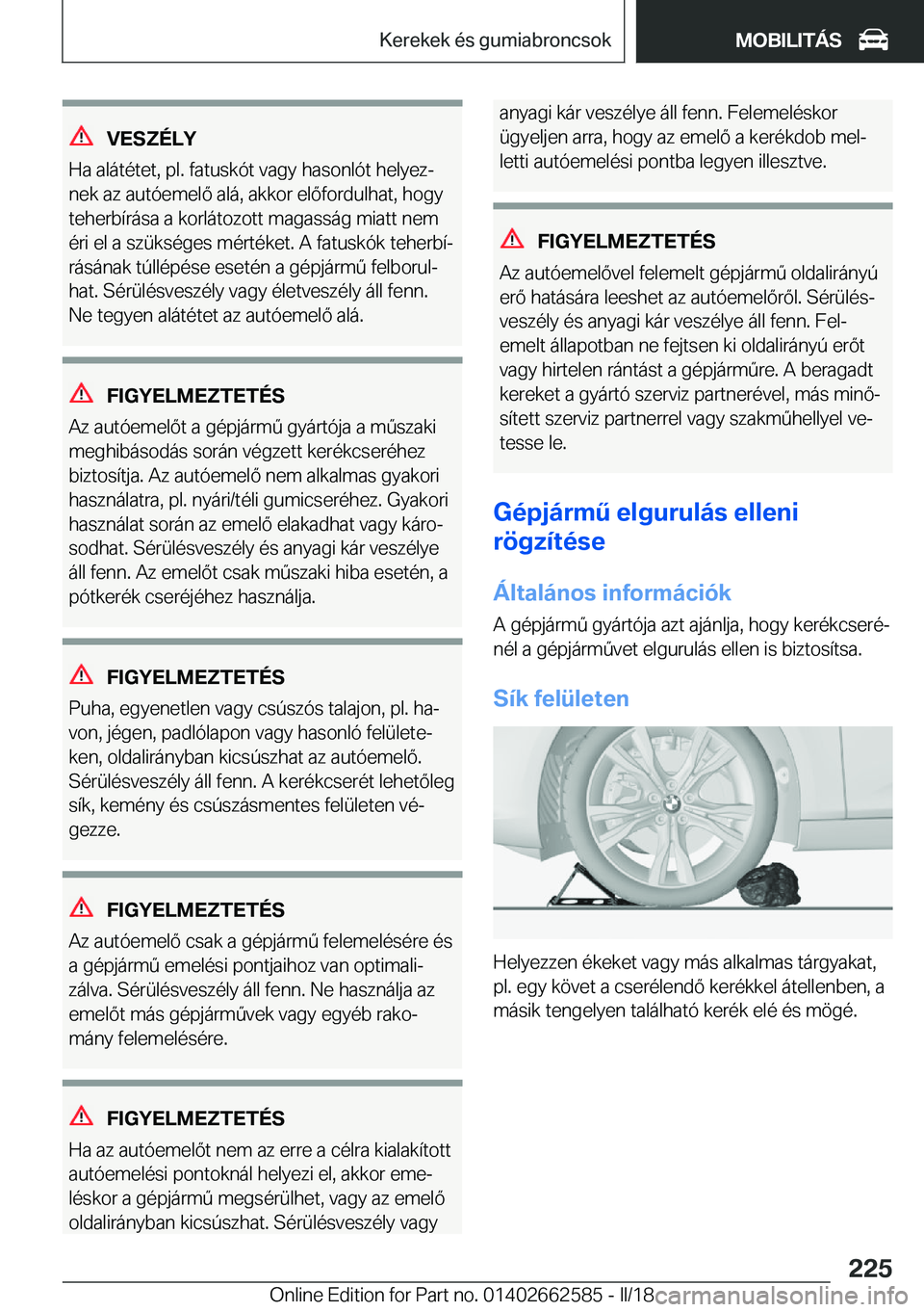 BMW M2 2018  Kezelési útmutató (in Hungarian) �V�E�S�Z�