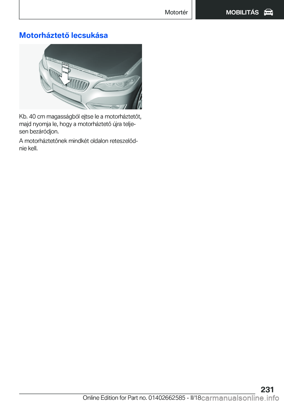 BMW M2 2018  Kezelési útmutató (in Hungarian) �M�o�t�o�r�h�