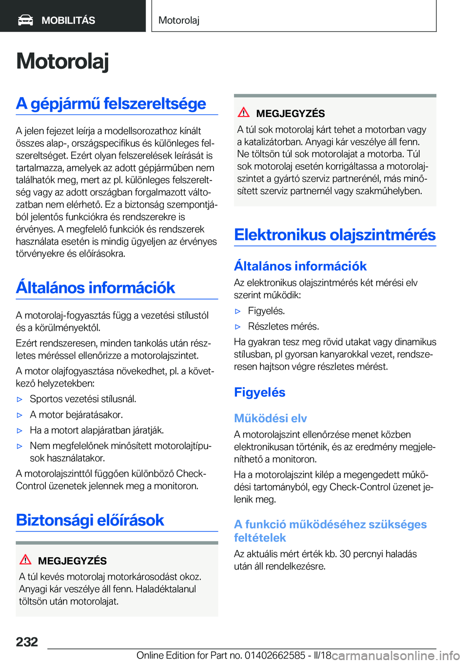 BMW M2 2018  Kezelési útmutató (in Hungarian) �M�o�t�o�r�o�l�a�j�A��g�