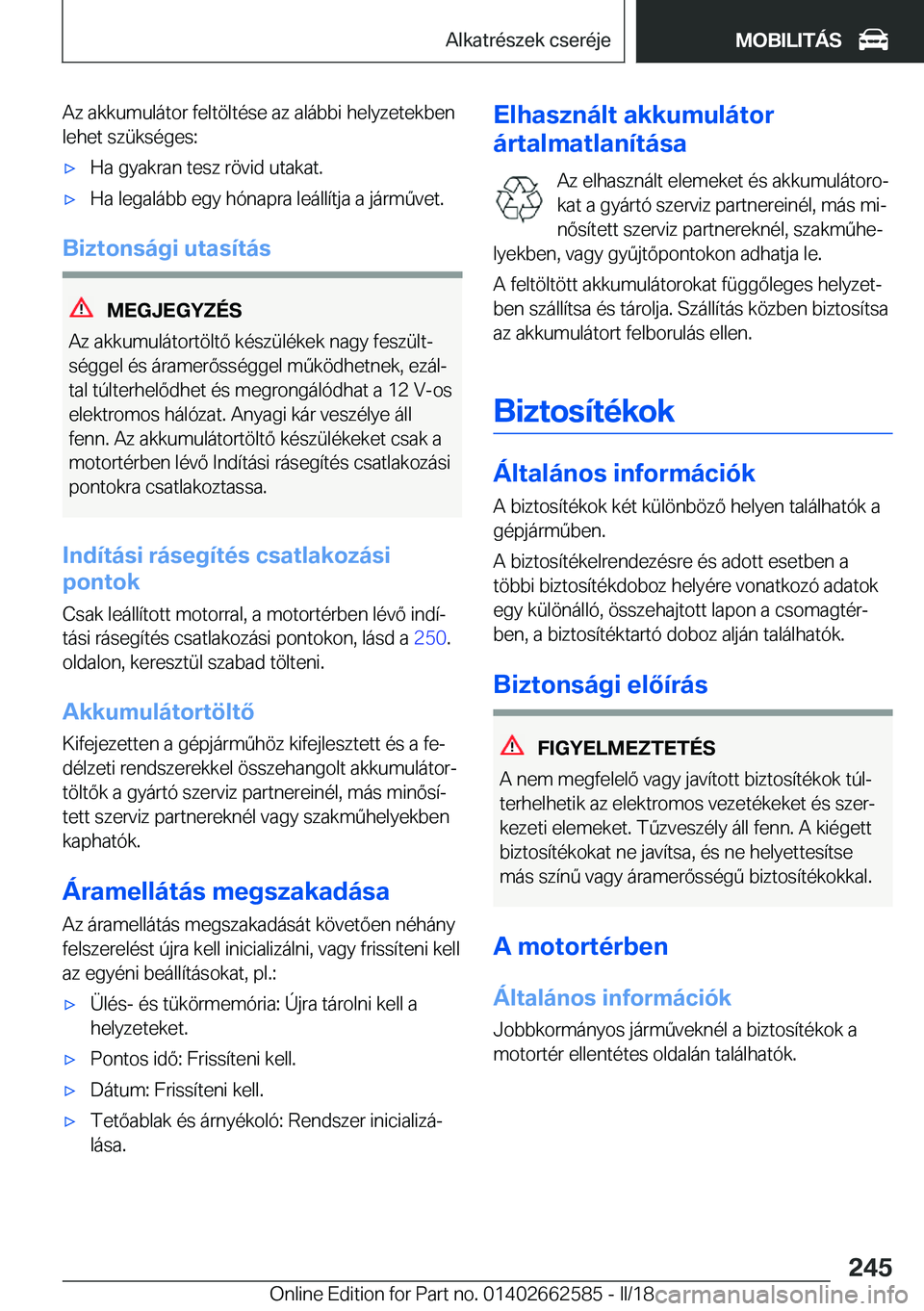 BMW M2 2018  Kezelési útmutató (in Hungarian) �A�z� �a�k�k�u�m�u�l�