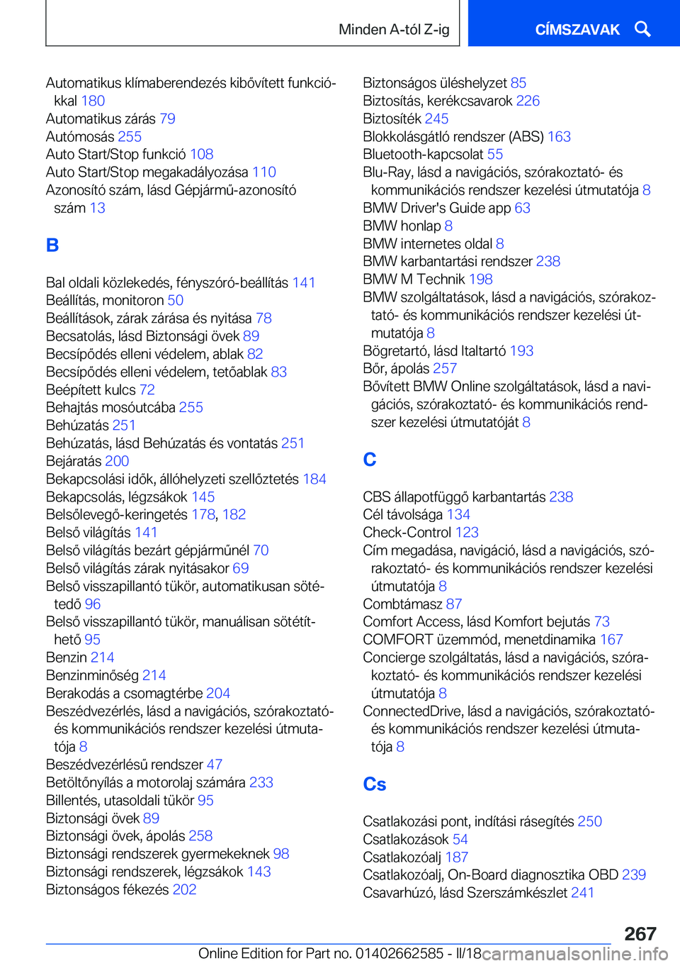 BMW M2 2018  Kezelési útmutató (in Hungarian) �A�u�t�o�m�a�t�i�k�u�s� �k�l�