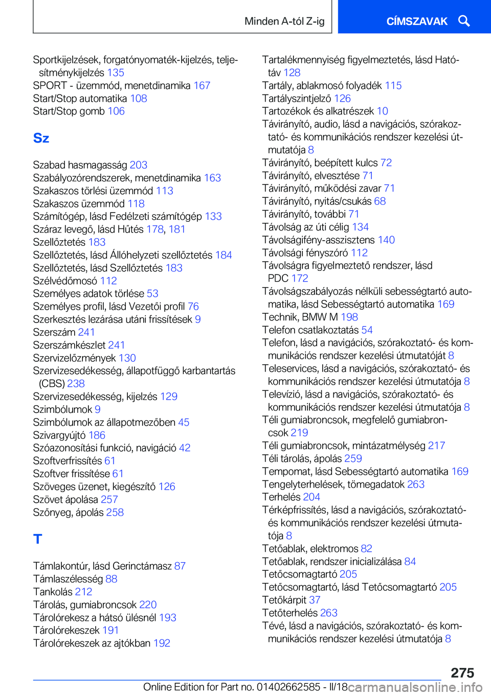 BMW M2 2018  Kezelési útmutató (in Hungarian) �S�p�o�r�t�k�i�j�e�l�z�