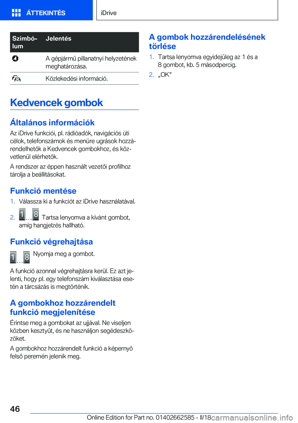 BMW M2 2018  Kezelési útmutató (in Hungarian) �S�z�i�m�b�