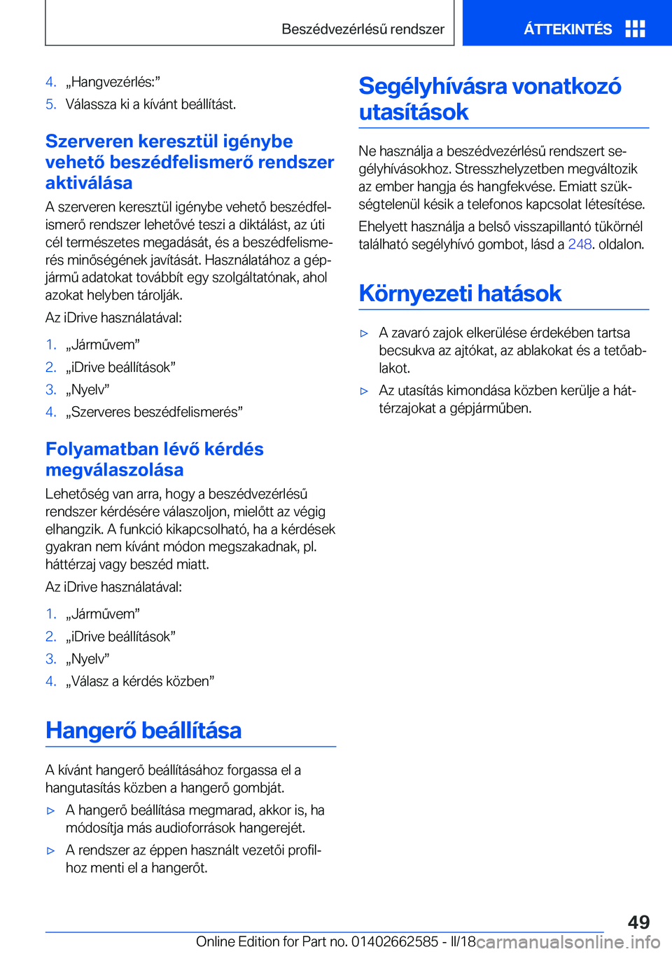 BMW M2 2018  Kezelési útmutató (in Hungarian) �4�.x�H�a�n�g�v�e�z�