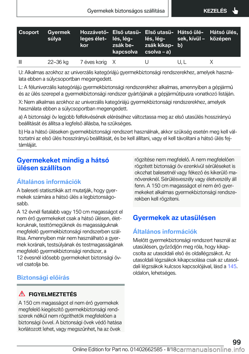 BMW M2 2018  Kezelési útmutató (in Hungarian) �C�s�o�p�o�r�t�G�y�e�r�m�e�k
�s�