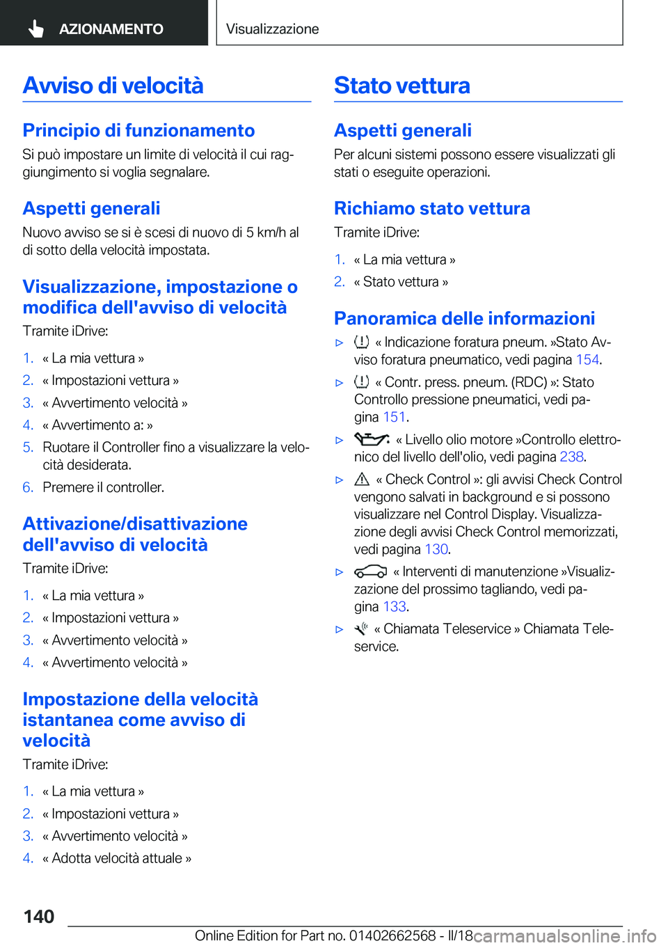 BMW M2 2018  Libretti Di Uso E manutenzione (in Italian) �A�v�v�i�s�o��d�i��v�e�l�o�c�i�t�