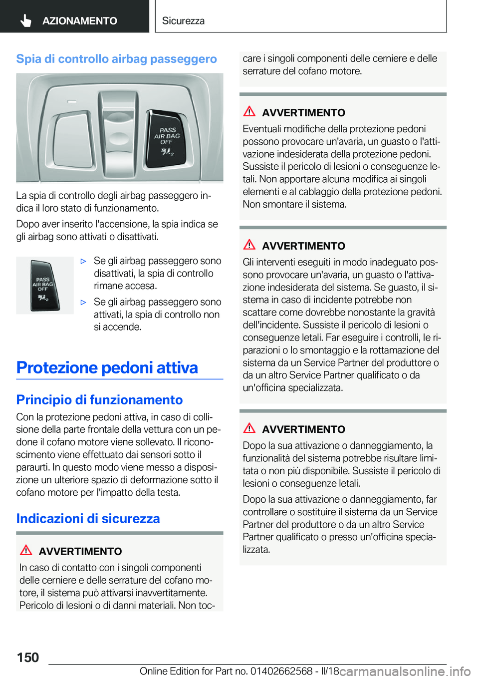 BMW M2 2018  Libretti Di Uso E manutenzione (in Italian) �S�p�i�a��d�i��c�o�n�t�r�o�l�l�o��a�i�r�b�a�g��p�a�s�s�e�g�g�e�r�o
�L�a� �s�p�i�a� �d�i� �c�o�n�t�r�o�l�l�o� �d�e�g�l�i� �a�i�r�b�a�g� �p�a�s�s�e�g�g�e�r�o� �i�nª�d�i�c�a� �i�l� �l�o�r�o� �s�t�a