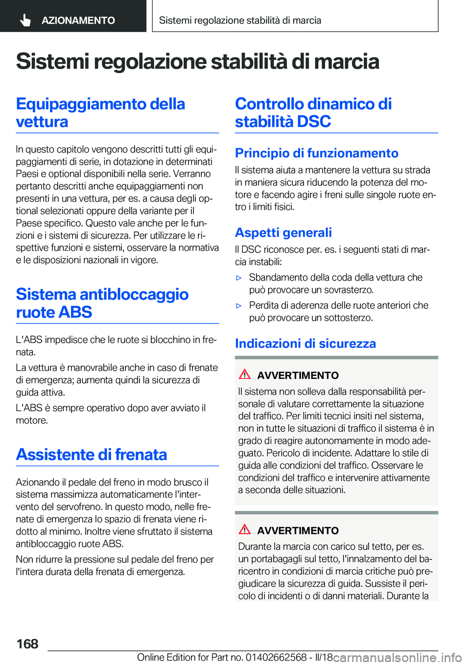 BMW M2 2018  Libretti Di Uso E manutenzione (in Italian) �S�i�s�t�e�m�i��r�e�g�o�l�a�z�i�o�n�e��s�t�a�b�i�l�i�t�