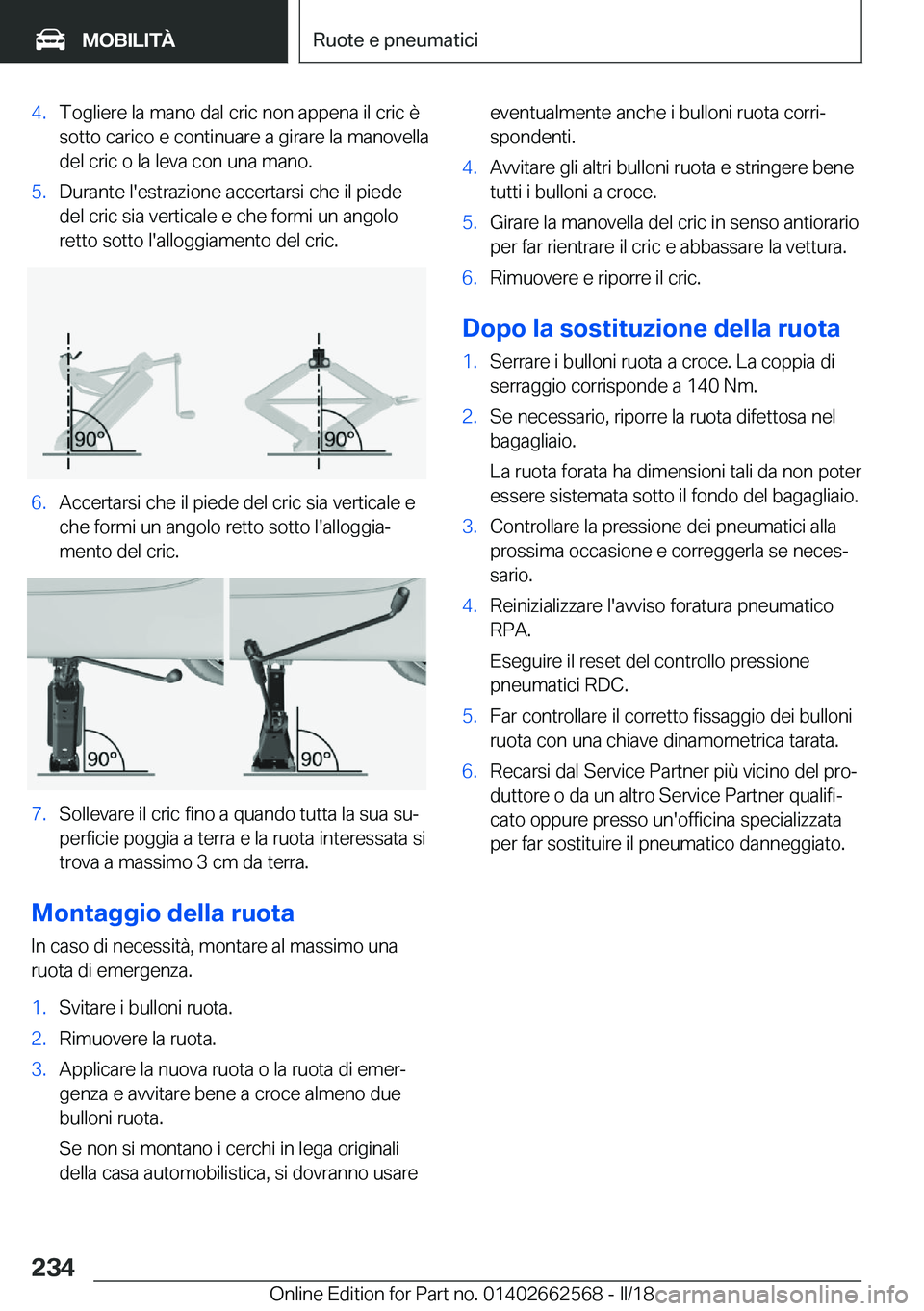BMW M2 2018  Libretti Di Uso E manutenzione (in Italian) �4�.�T�o�g�l�i�e�r�e� �l�a� �m�a�n�o� �d�a�l� �c�r�i�c� �n�o�n� �a�p�p�e�n�a� �i�l� �c�r�i�c� �è
�s�o�t�t�o� �c�a�r�i�c�o� �e� �c�o�n�t�i�n�u�a�r�e� �a� �g�i�r�a�r�e� �l�a� �m�a�n�o�v�e�l�l�a �d�e�l�