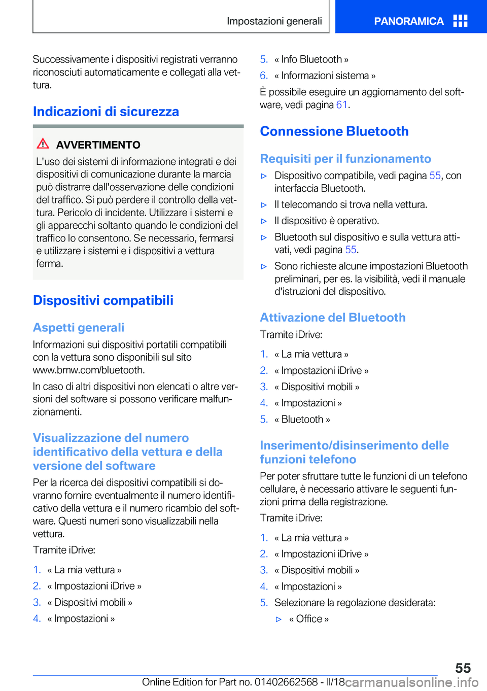 BMW M2 2018  Libretti Di Uso E manutenzione (in Italian) �S�u�c�c�e�s�s�i�v�a�m�e�n�t�e� �i� �d�i�s�p�o�s�i�t�i�v�i� �r�e�g�i�s�t�r�a�t�i� �v�e�r�r�a�n�n�o�r�i�c�o�n�o�s�c�i�u�t�i� �a�u�t�o�m�a�t�i�c�a�m�e�n�t�e� �e� �c�o�l�l�e�g�a�t�i� �a�l�l�a� �v�e�tª�