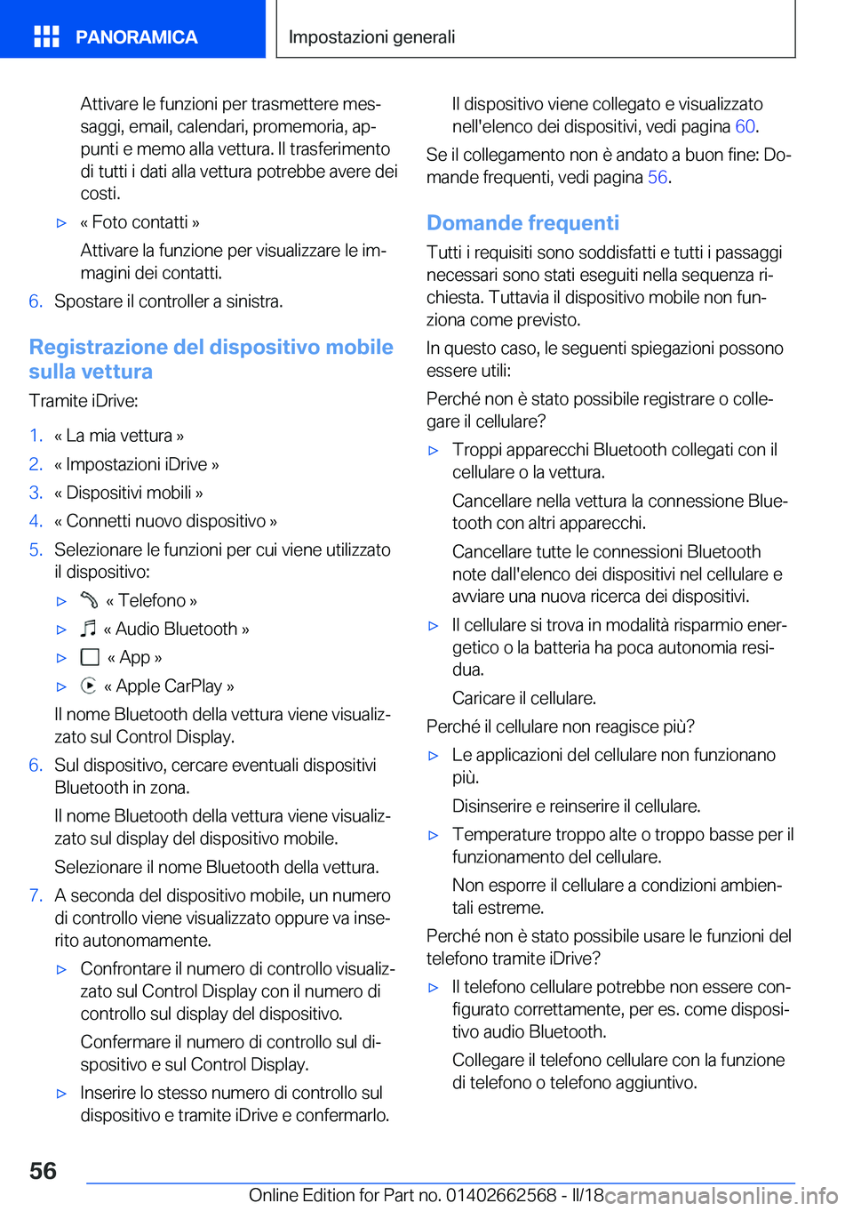 BMW M2 2018  Libretti Di Uso E manutenzione (in Italian) �A�t�t�i�v�a�r�e� �l�e� �f�u�n�z�i�o�n�i� �p�e�r� �t�r�a�s�m�e�t�t�e�r�e� �m�e�sª
�s�a�g�g�i�,� �e�m�a�i�l�,� �c�a�l�e�n�d�a�r�i�,� �p�r�o�m�e�m�o�r�i�a�,� �a�pª �p�u�n�t�i� �e� �m�e�m�o� �a�l�l�a