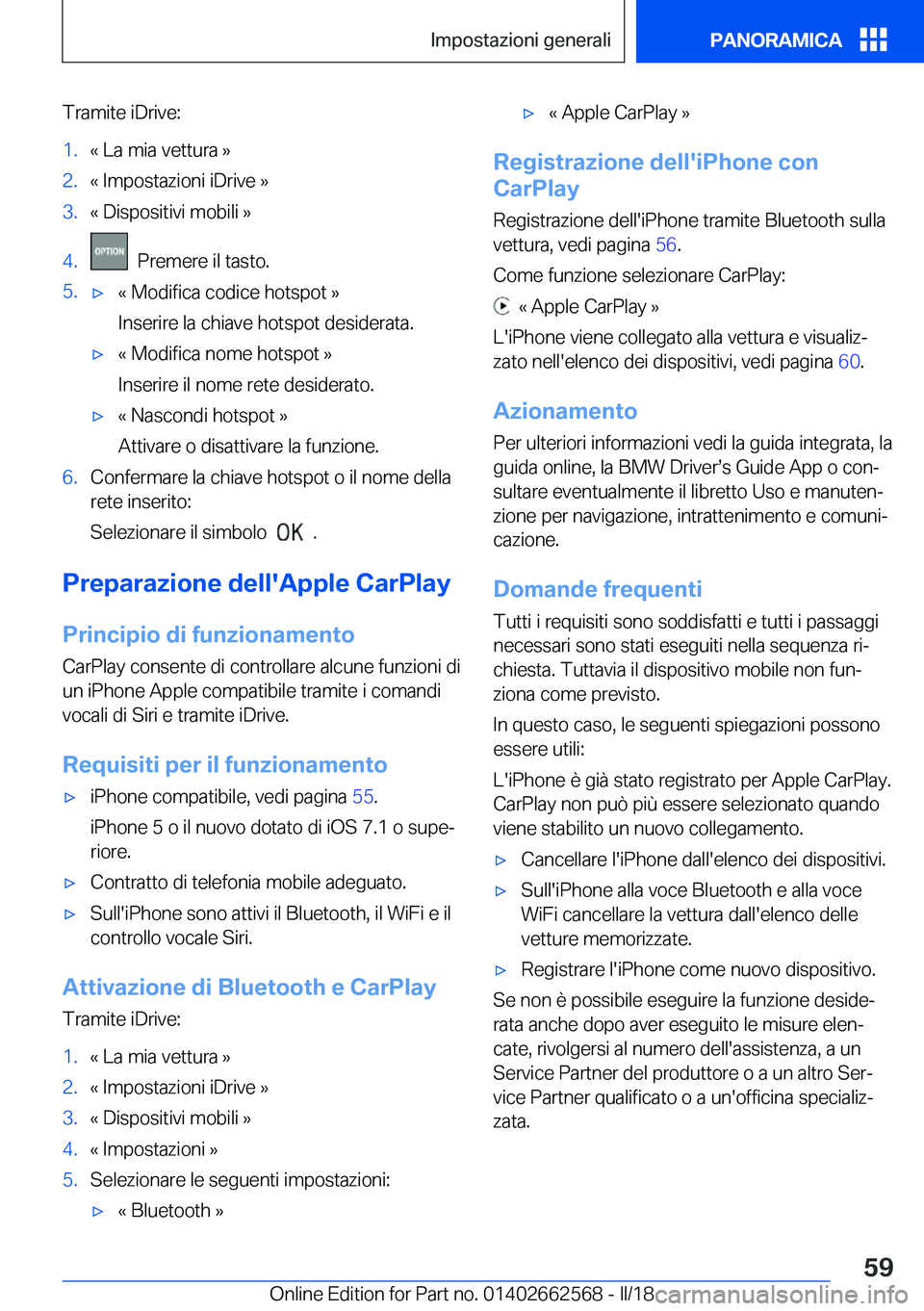 BMW M2 2018  Libretti Di Uso E manutenzione (in Italian) �T�r�a�m�i�t�e� �i�D�r�i�v�e�:�1�.�«� �L�a� �m�i�a� �v�e�t�t�u�r�a� �{�2�.�«� �I�m�p�o�s�t�a�z�i�o�n�i� �i�D�r�i�v�e� �{�3�.�«� �D�i�s�p�o�s�i�t�i�v�i� �m�o�b�i�l�i� �{�4�.� � �P�r�e�m�e�r�e� �i�l�