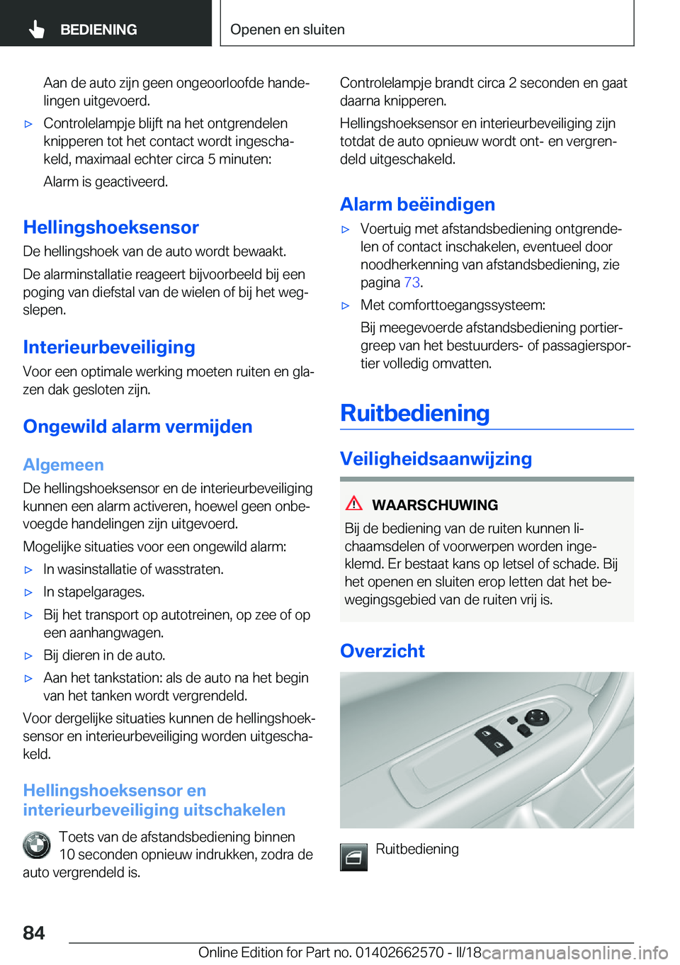 BMW M2 2018  Instructieboekjes (in Dutch) �A�a�n� �d�e� �a�u�t�o� �z�i�j�n� �g�e�e�n� �o�n�g�e�o�o�r�l�o�o�f�d�e� �h�a�n�d�ej
�l�i�n�g�e�n� �u�i�t�g�e�v�o�e�r�d�.'x�C�o�n�t�r�o�l�e�l�a�m�p�j�e� �b�l�i�j�f�t� �n�a� �h�e�t� �o�n�t�g�r�e�n�