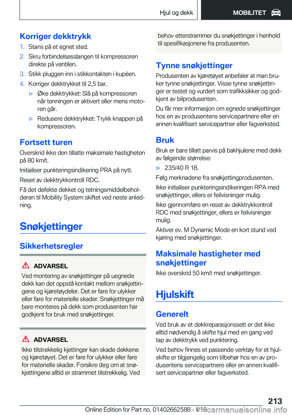 BMW M2 2018  InstruksjonsbØker (in Norwegian) �K�o�r�r�i�g�e�r��d�e�k�k�t�r�Z�k�k�1�.�S�t�a�n�s� �p�å� �e�t� �e�g�n�e�t� �s�t�e�d�.�2�.�S�k�r�u� �f�o�r�b�i�n�d�e�l�s�e�s�s�l�a�n�g�e�n� �t�i�l� �k�o�m�p�r�e�s�s�o�r�e�n
�d�i�r�e�k�t�e� �p�å� �v�