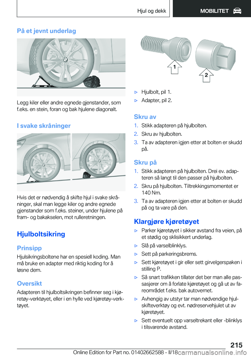 BMW M2 2018  InstruksjonsbØker (in Norwegian) �P�å��e�t��j�e�v�n�t��u�n�d�e�r�l�a�g
�L�e�g�g� �k�i�l�e�r� �e�l�l�e�r� �a�n�d�r�e� �e�g�n�e�d�e� �g�j�e�n�s�t�a�n�d�e�r�,� �s�o�m
�f�.�e�k�s�.� �e�n� �s�t�e�i�n�,� �f�o�r�a�n� �o�g� �b�a�k� �h�j�