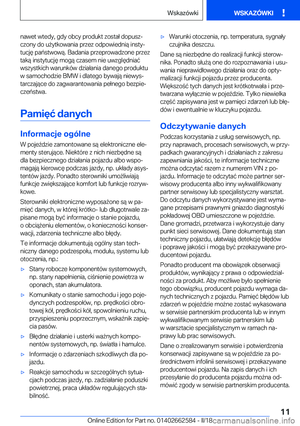 BMW M2 2018  Instrukcja obsługi (in Polish) �n�a�w�e�t� �w�t�e�d�y�,� �g�d�y� �o�b�c�y� �p�r�o�d�u�k�t� �z�o�s�t�a�ł� �d�o�p�u�s�zj
�c�z�o�n�y� �d�o� �u 9�y�t�k�o�w�a�n�i�a� �p�r�z�e�z� �o�d�p�o�w�i�e�d�n�i�