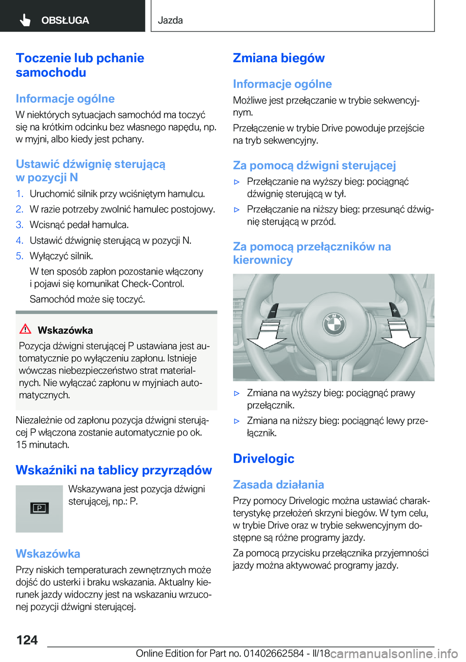 BMW M2 2018  Instrukcja obsługi (in Polish) �T�o�c�z�e�n�i�e��l�u�b��p�c�h�a�n�i�e
�s�a�m�o�c�h�o�d�u
�I�n�f�o�r�m�a�c�j�e��o�g�