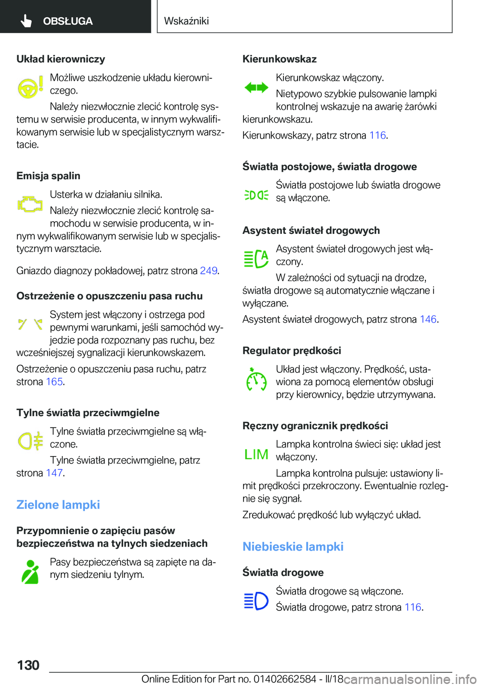 BMW M2 2018  Instrukcja obsługi (in Polish) �U�k�ł�a�d��k�i�e�r�o�w�n�i�c�z�y�M�o 9�l�i�w�e� �u�s�z�k�o�d�z�e�n�i�e� �u�k�ł�a�d�u� �k�i�e�r�o�w�n�ij
�c�z�e�g�o�.
�N�a�l�e 9�y� �n�i�e�z�w�ł�o�c�z�n�i�e� �z�l�e�c�i�