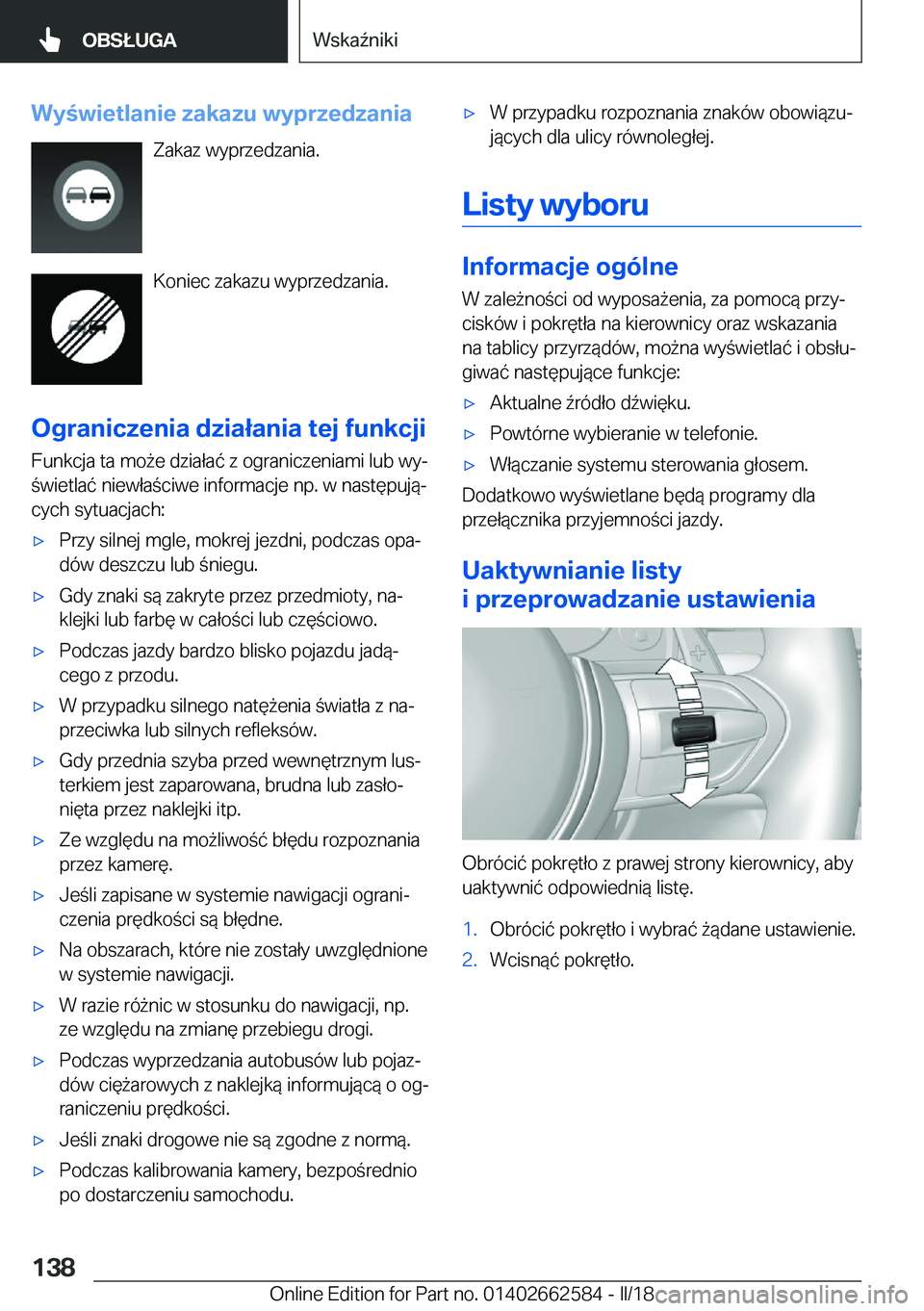 BMW M2 2018  Instrukcja obsługi (in Polish) �W�y�w�i�e�t�l�a�n�i�e��z�a�k�a�z�u��w�y�p�r�z�e�d�z�a�n�i�a�Z�a�k�a�z� �w�y�p�r�z�e�d�z�a�n�i�a�.
�K�o�n�i�e�c� �z�a�k�a�z�u� �w�y�p�r�z�e�d�z�a�n�i�a�.
�O�g�r�a�n�i�c�z�e�n�i�a��d�z�i�a�ł�a�n�