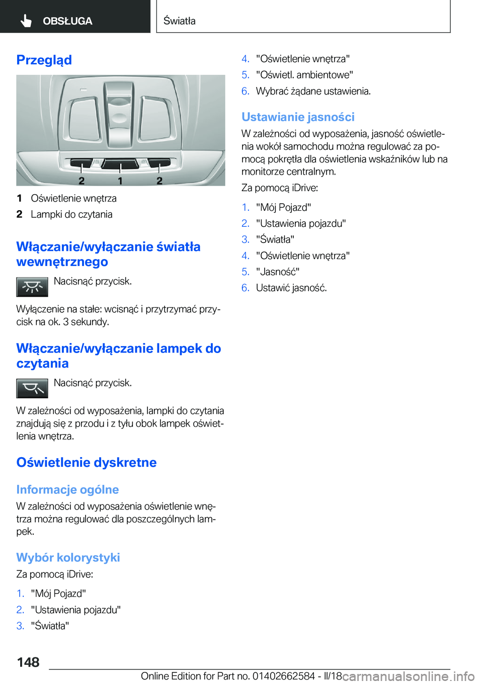 BMW M2 2018  Instrukcja obsługi (in Polish) �P�r�z�e�g�l�ą�d�1�O �w�i�e�t�l�e�n�i�e� �w�n�