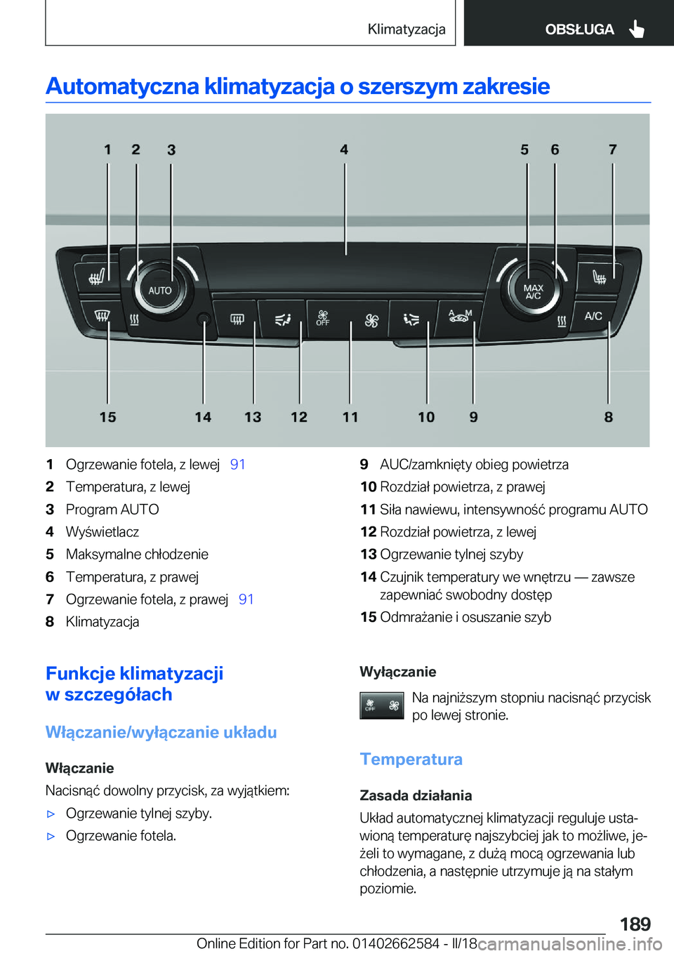 BMW M2 2018  Instrukcja obsługi (in Polish) �A�u�t�o�m�a�t�y�c�z�n�a��k�l�i�m�a�t�y�z�a�c�j�a��o��s�z�e�r�s�z�y�m��z�a�k�r�e�s�i�e�1�O�g�r�z�e�w�a�n�i�e� �f�o�t�e�l�a�,� �z� �l�e�w�e�j\_�9�1�2�T�e�m�p�e�r�a�t�u�r�a�,� �z� �l�e�w�e�j�3�P�r