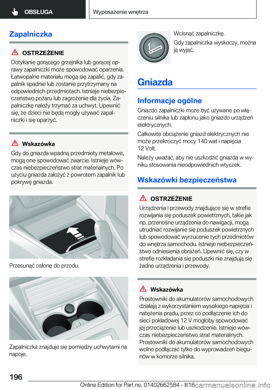 BMW M2 2018  Instrukcja obsługi (in Polish) �Z�a�p�a�l�n�i�c�z�k�a
�O�S�T�R�Z�E8�E�N�I�E
�D�o�t�y�k�a�n�i�e� �g�o�r�