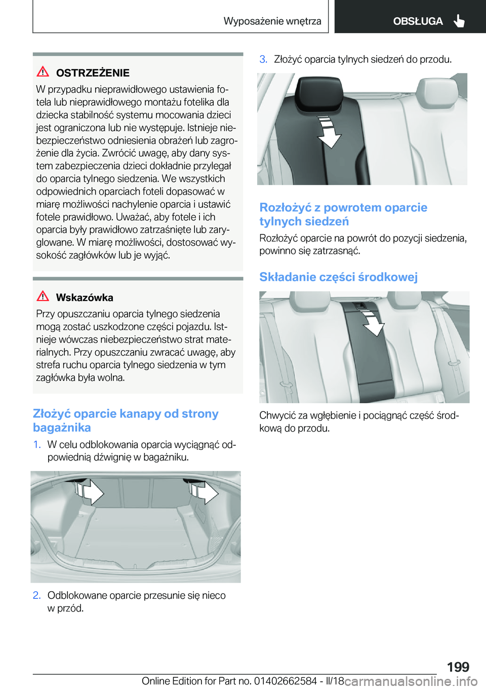 BMW M2 2018  Instrukcja obsługi (in Polish) �O�S�T�R�Z�E8�E�N�I�E
�W� �p�r�z�y�p�a�d�k�u� �n�i�e�p�r�a�w�i�d�ł�o�w�e�g�o� �u�s�t�a�w�i�e�n�i�a� �f�oj
�t�e�l�a� �l�u�b� �n�i�e�p�r�a�w�i�d�ł�o�w�e�g�o� �m�o�n�t�a 9�u� �f�o�t�e�l�i�k�a� �d�l�a
