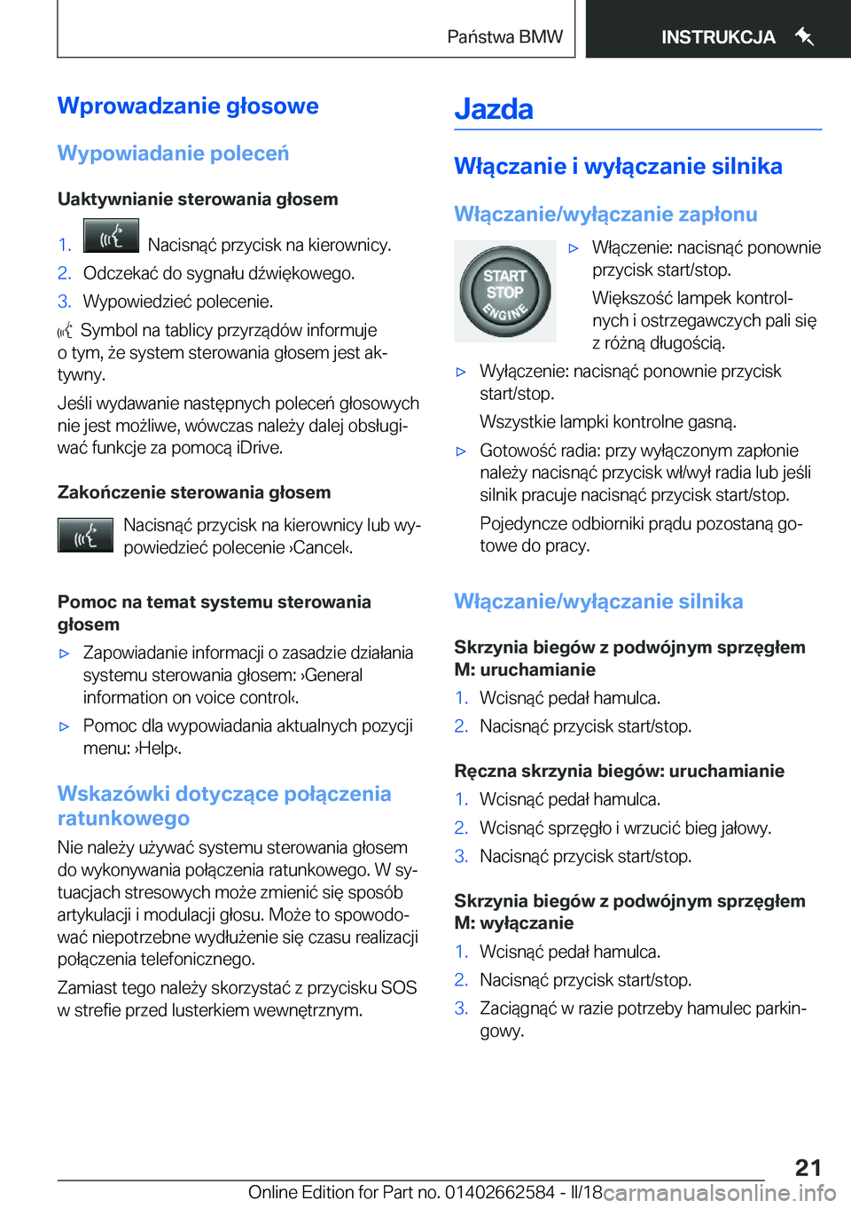 BMW M2 2018  Instrukcja obsługi (in Polish) �W�p�r�o�w�a�d�z�a�n�i�e��g�ł�o�s�o�w�e
�W�y�p�o�w�i�a�d�a�n�i�e��p�o�l�e�c�e�