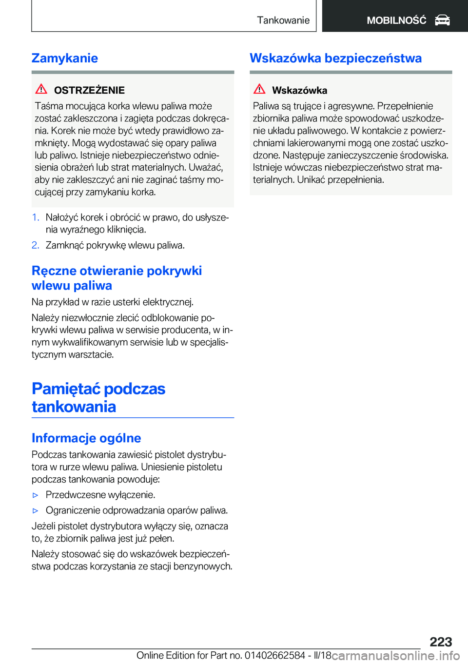 BMW M2 2018  Instrukcja obsługi (in Polish) �Z�a�m�y�k�a�n�i�e
�O�S�T�R�Z�E8�E�N�I�E
�T�a �m�a� �m�o�c�u�j�