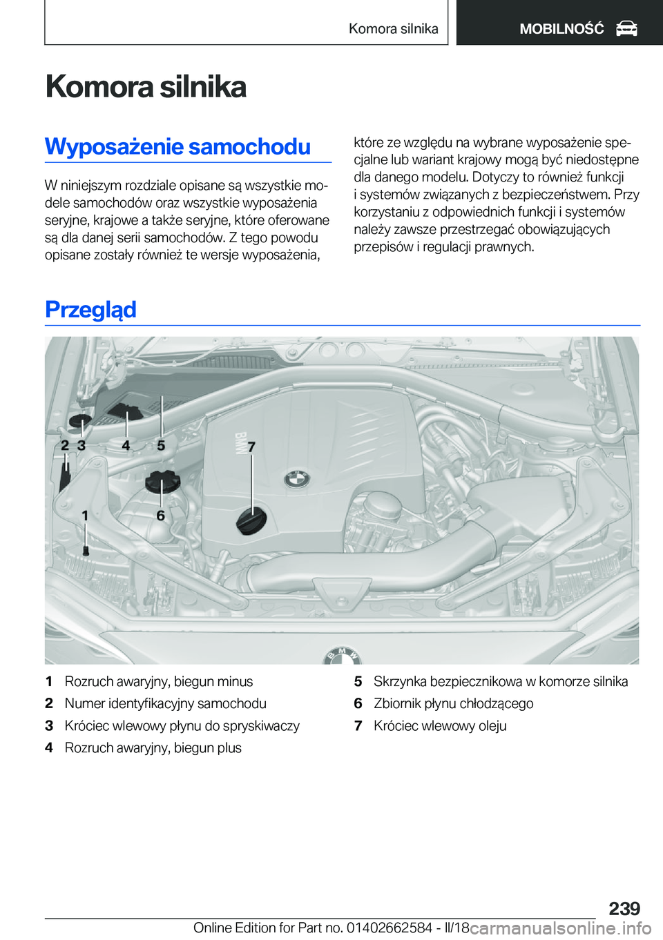BMW M2 2018  Instrukcja obsługi (in Polish) �K�o�m�o�r�a��s�i�l�n�i�k�a�W�y�p�o�s�a9�e�n�i�e��s�a�m�o�c�h�o�d�u
�W� �n�i�n�i�e�j�s�z�y�m� �r�o�z�d�z�i�a�l�e� �o�p�i�s�a�n�e� �s�