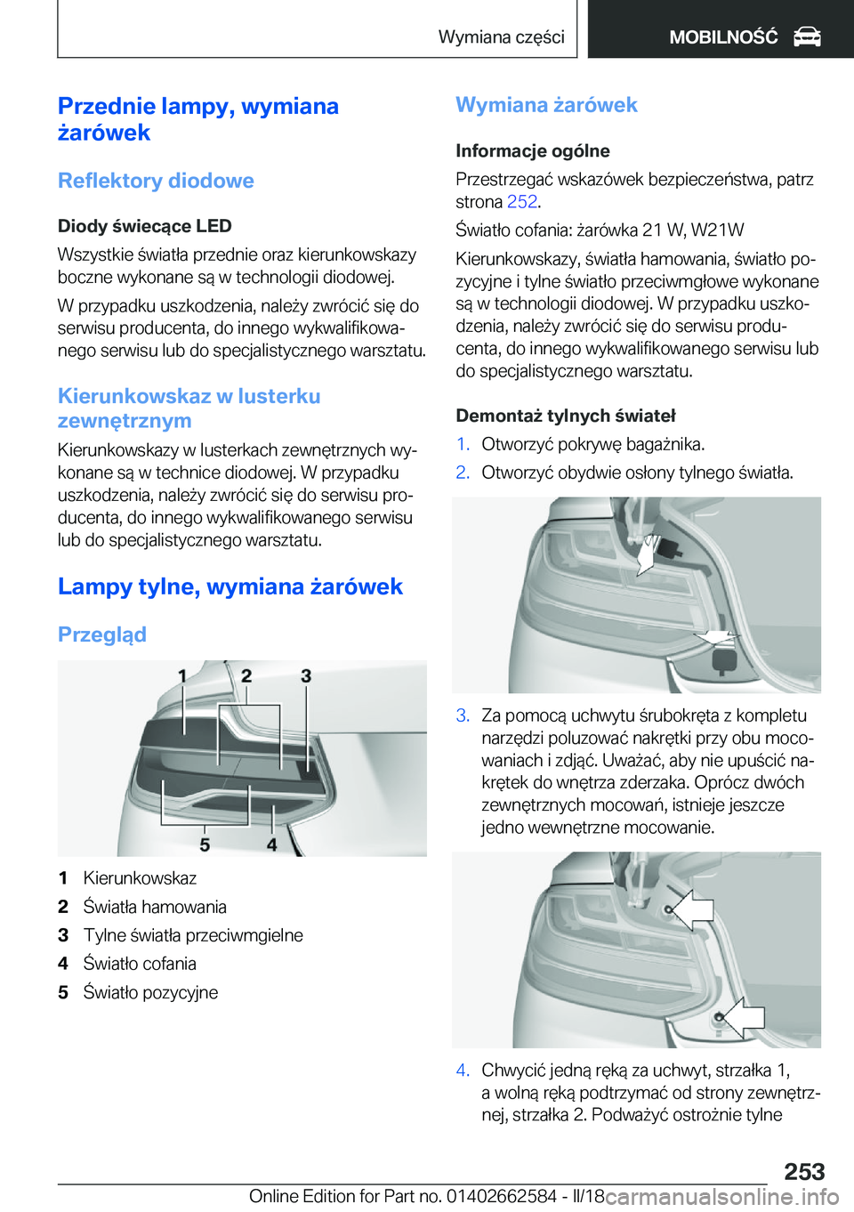 BMW M2 2018  Instrukcja obsługi (in Polish) �P�r�z�e�d�n�i�e��l�a�m�p�y�,��w�y�m�i�a�n�a
9�a�r�