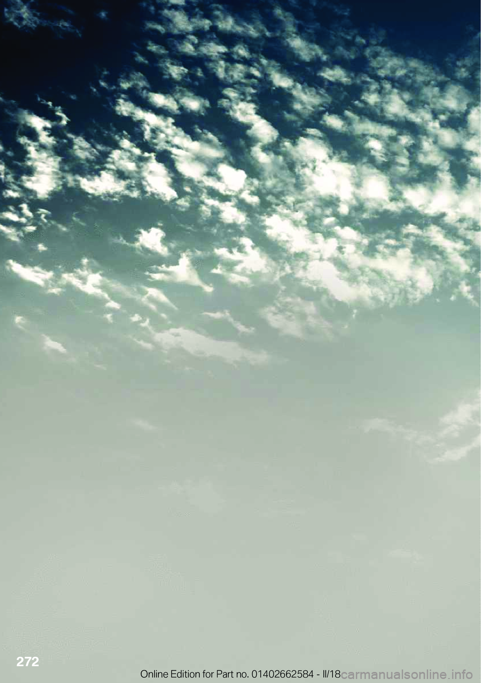 BMW M2 2018  Instrukcja obsługi (in Polish)  2 7 2  
 O n l i n e   E d i t i o n   f o r   P a r t   n o .   0 1 4 0 2 6 6 2 5 8 4   -   I I / 1 8 