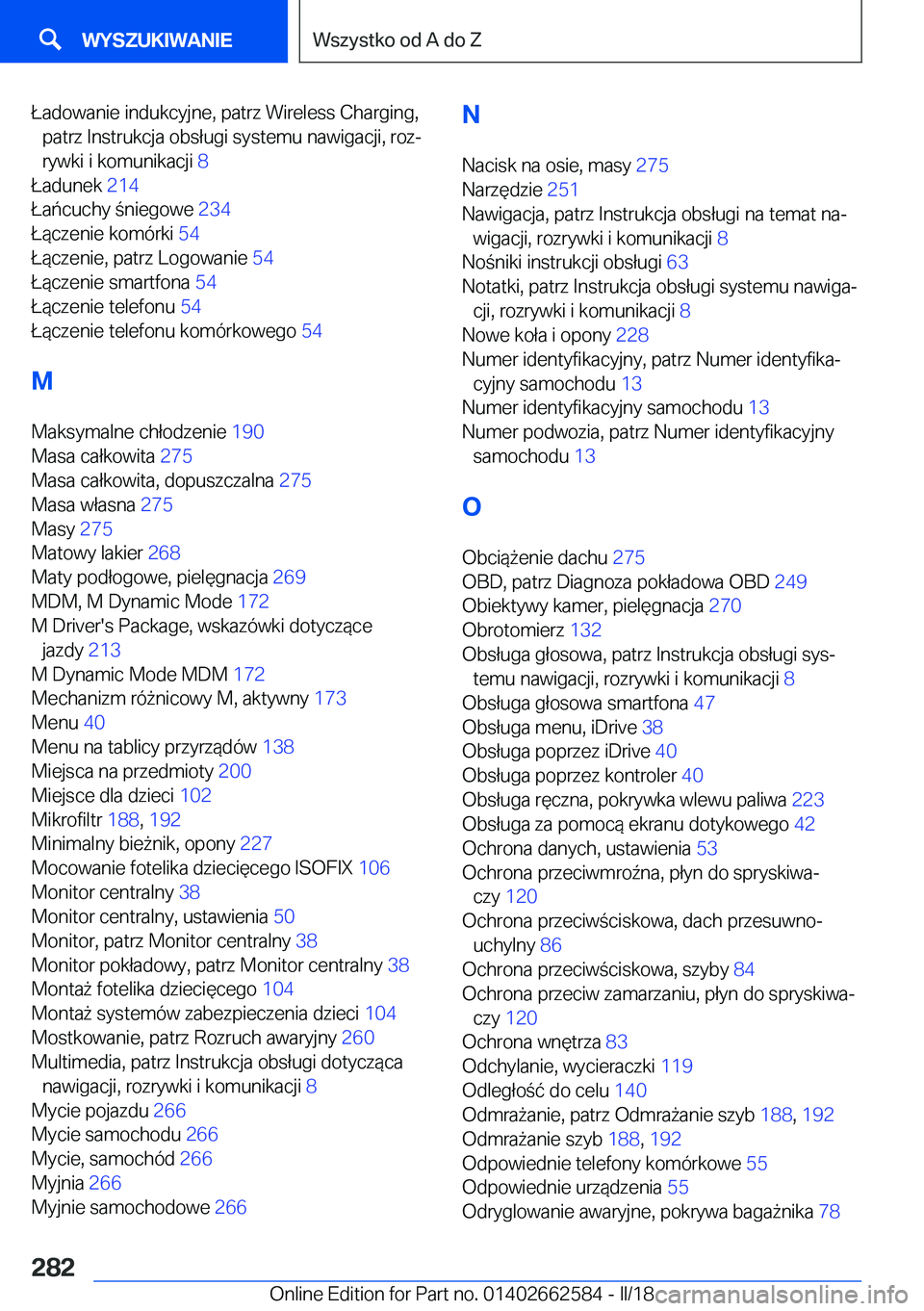 BMW M2 2018  Instrukcja obsługi (in Polish) �Ł�a�d�o�w�a�n�i�e� �i�n�d�u�k�c�y�j�n�e�,� �p�a�t�r�z� �W�i�r�e�l�e�s�s� �C�h�a�r�g�i�n�g�,�p�a�t�r�z� �I�n�s�t�r�u�k�c�j�a� �o�b�s�ł�u�g�i� �s�y�s�t�e�m�u� �n�a�w�i�g�a�c�j�i�,� �r�o�zj
�r�y�w�k�