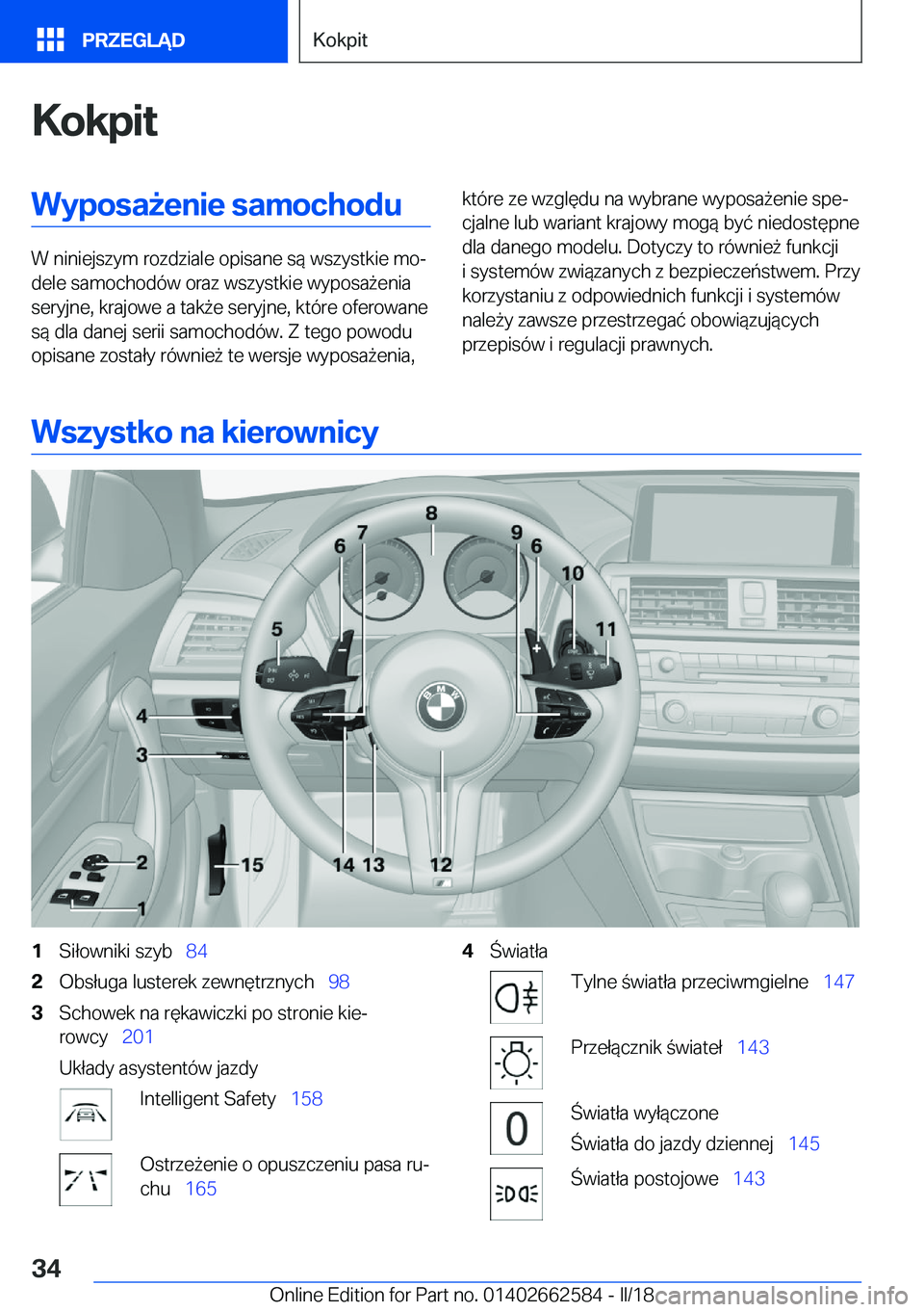 BMW M2 2018  Instrukcja obsługi (in Polish) �K�o�k�p�i�t�W�y�p�o�s�a9�e�n�i�e��s�a�m�o�c�h�o�d�u
�W� �n�i�n�i�e�j�s�z�y�m� �r�o�z�d�z�i�a�l�e� �o�p�i�s�a�n�e� �s�