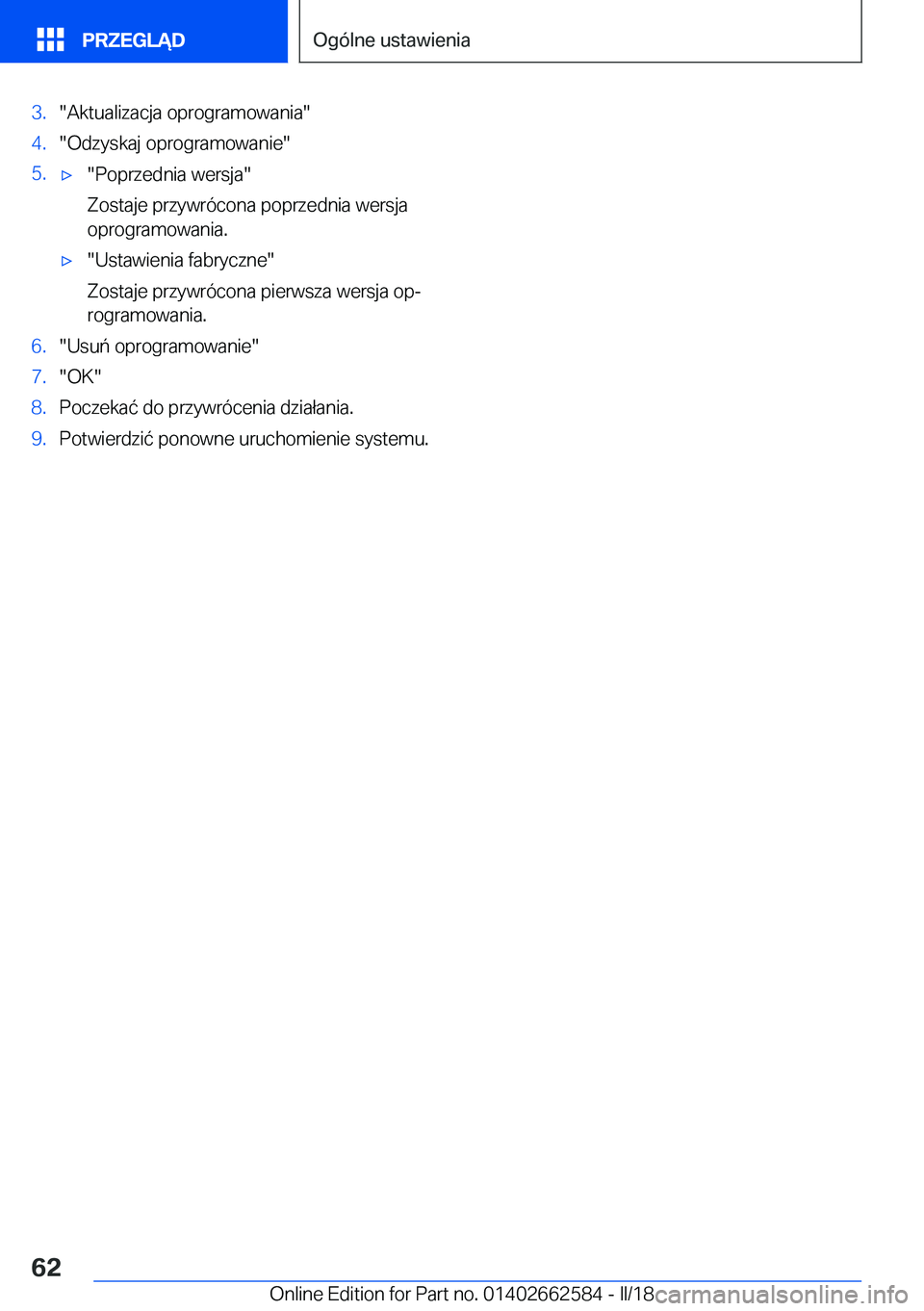 BMW M2 2018  Instrukcja obsługi (in Polish) �3�.�"�A�k�t�u�a�l�i�z�a�c�j�a� �o�p�r�o�g�r�a�m�o�w�a�n�i�a�"�4�.�"�O�d�z�y�s�k�a�j� �o�p�r�o�g�r�a�m�o�w�a�n�i�e�"�5�.'x�"�P�o�p�r�z�e�d�n�i�a� �w�e�r�s�j�a�"
�Z�o�s�t�a�